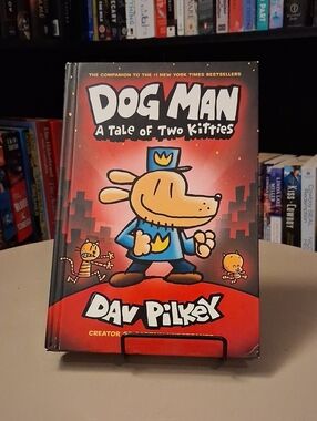 Dog Man A Tale of Two Kitties By Dav Pilkey